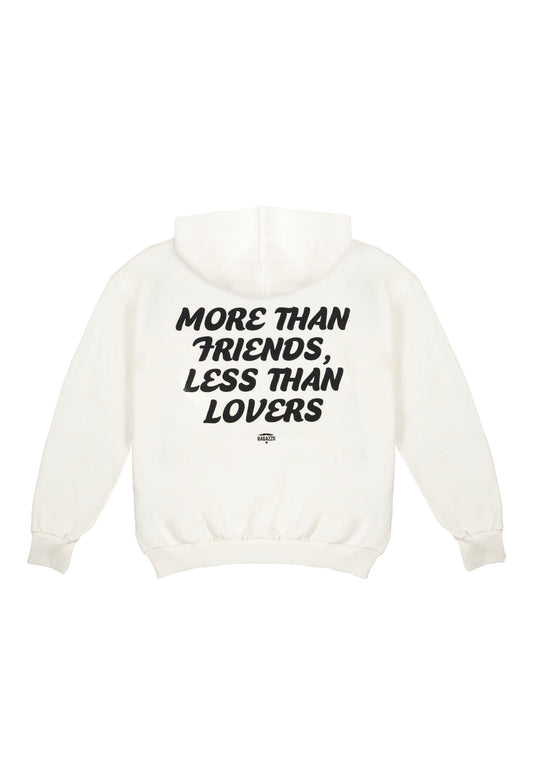 Hoodie • Off-White • "More Than Friends, Less Than Lovers"